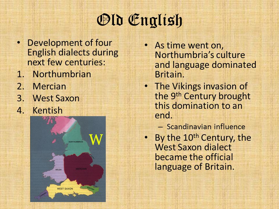 Didst old english. Old English dialects презентация. Dialects of Britain. Диалекты английского языка презентация. Dialects of English language кратко.
