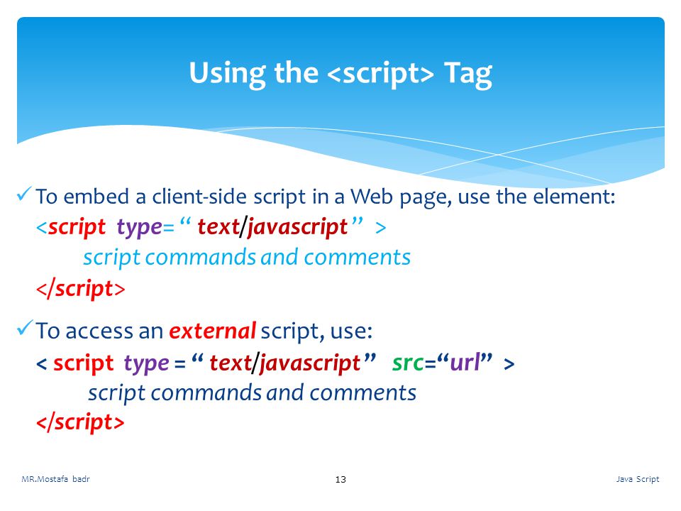 Using the <script> Tag