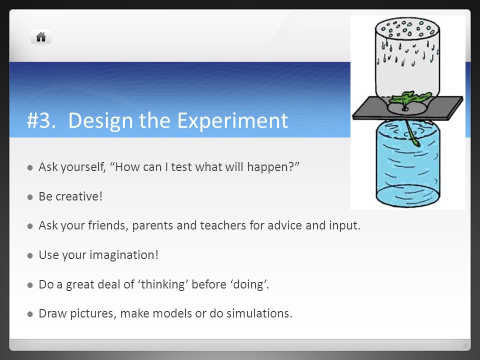 #3. Design the Experiment