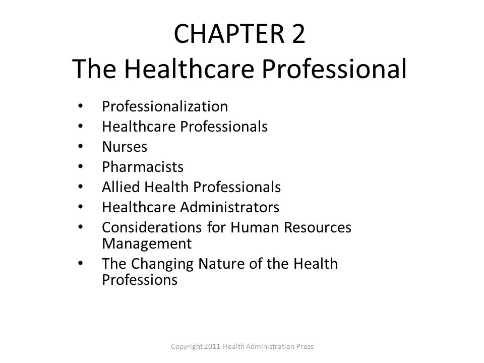 CHAPTER 2 The Healthcare Professional
