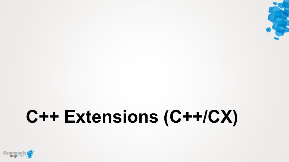 C++ Extensions (C++/CX)