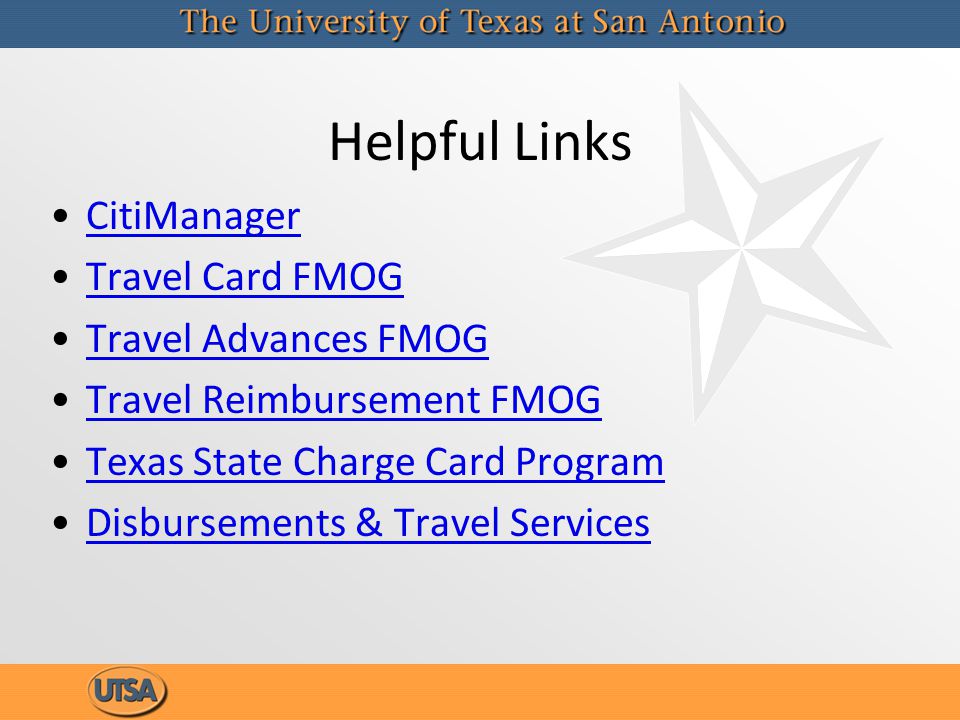 Helpful Links CitiManager Travel Card FMOG Travel Advances FMOG
