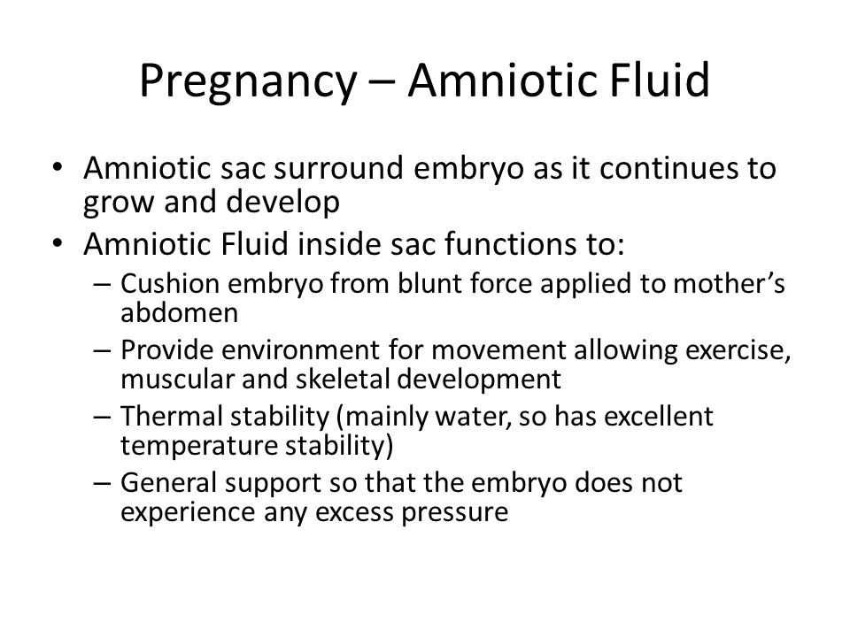 Pregnancy – Amniotic Fluid