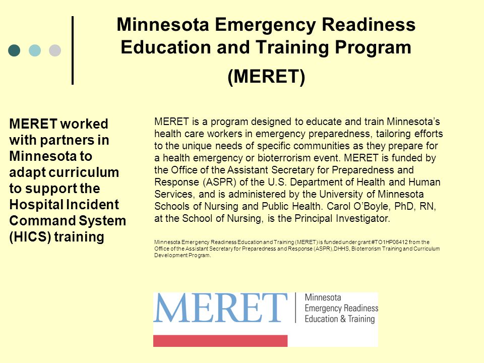 Minnesota Emergency Readiness Education and Training Program (MERET)