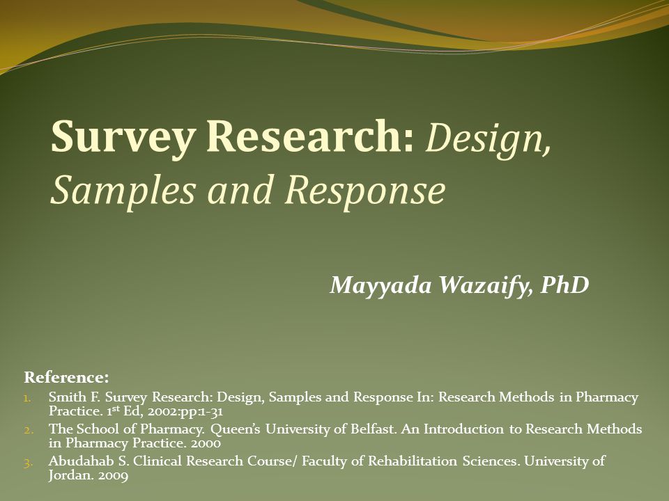 Research: and Design, Response Samples Survey