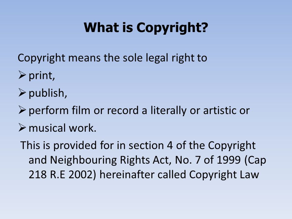 CREATIVE EXPRESSION –BENEFITING FROM YOUR COPYRIGHT & USING THE COPYRIGHT  WORKS OF OTHERS IN YOUR BUSINESS. PRESENTER: MAUREEN FONDO LEGAL OFFICER- COPYRIGHT. - ppt download