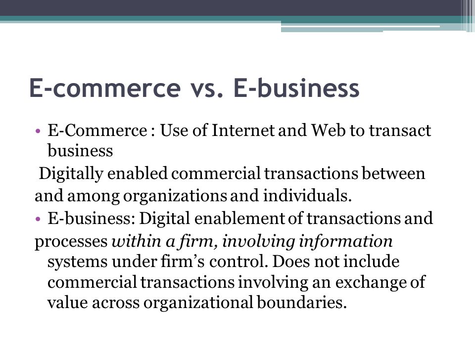 E-commerce vs. E-business