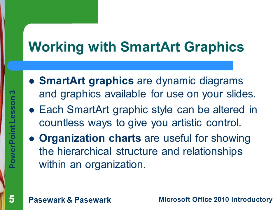 Working with SmartArt Graphics