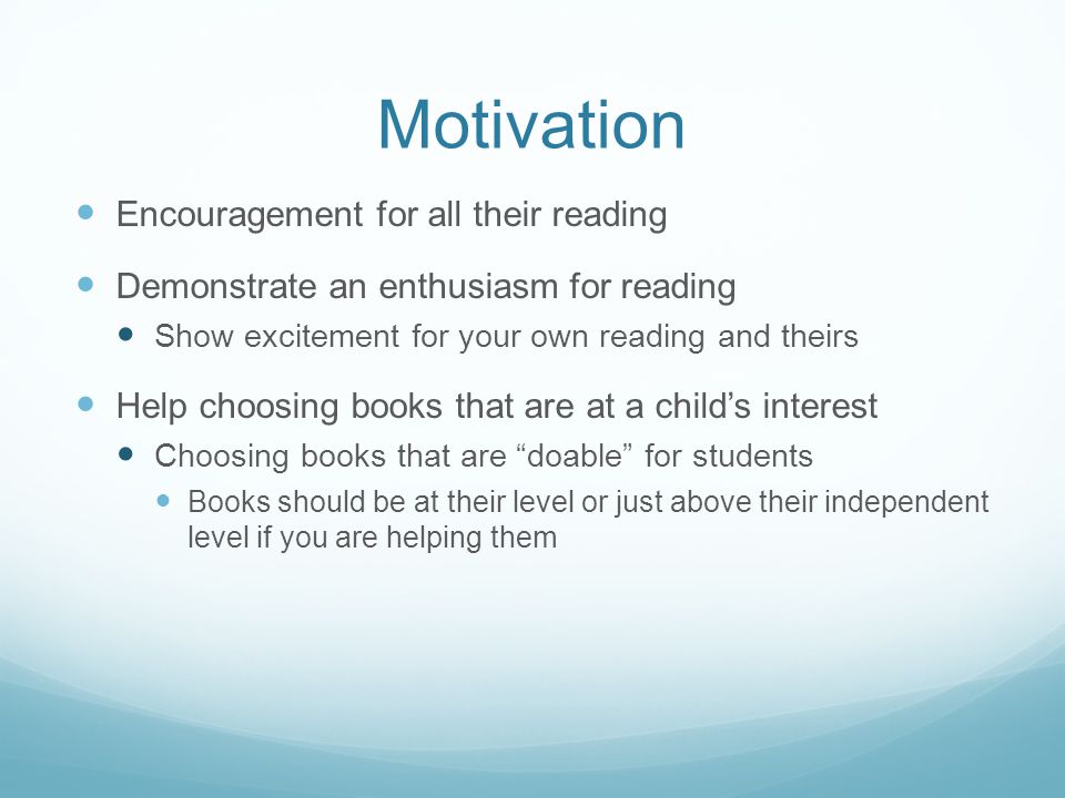 Motivation Encouragement for all their reading