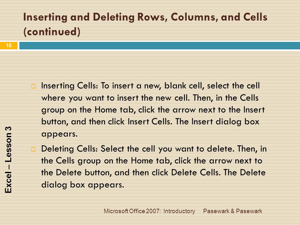Inserting and Deleting Rows, Columns, and Cells (continued)
