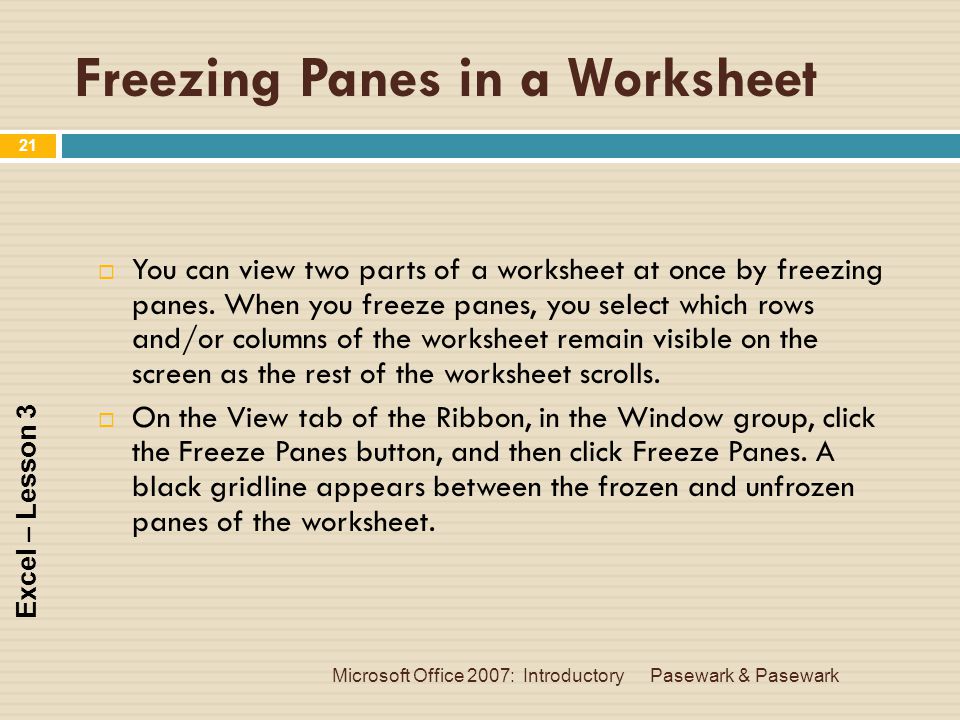 Freezing Panes in a Worksheet