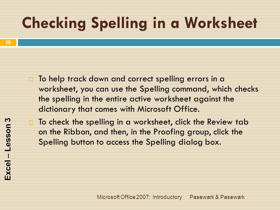 Checking Spelling in a Worksheet