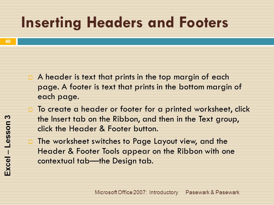 Inserting Headers and Footers