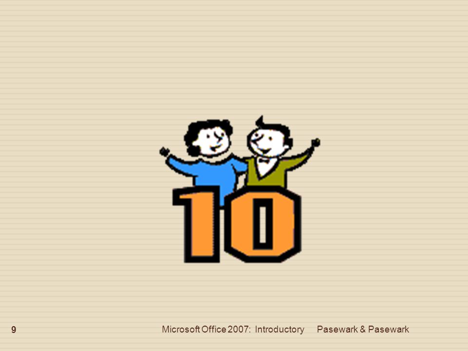 Microsoft Office 2007: Introductory