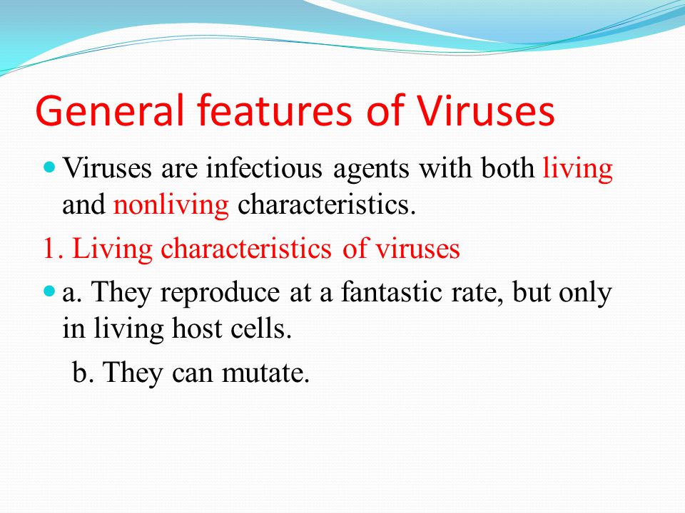 General features of Viruses