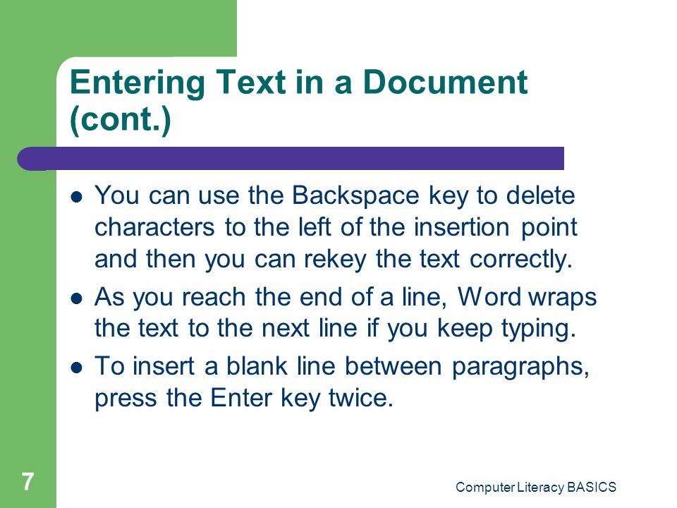 Entering Text in a Document (cont.)