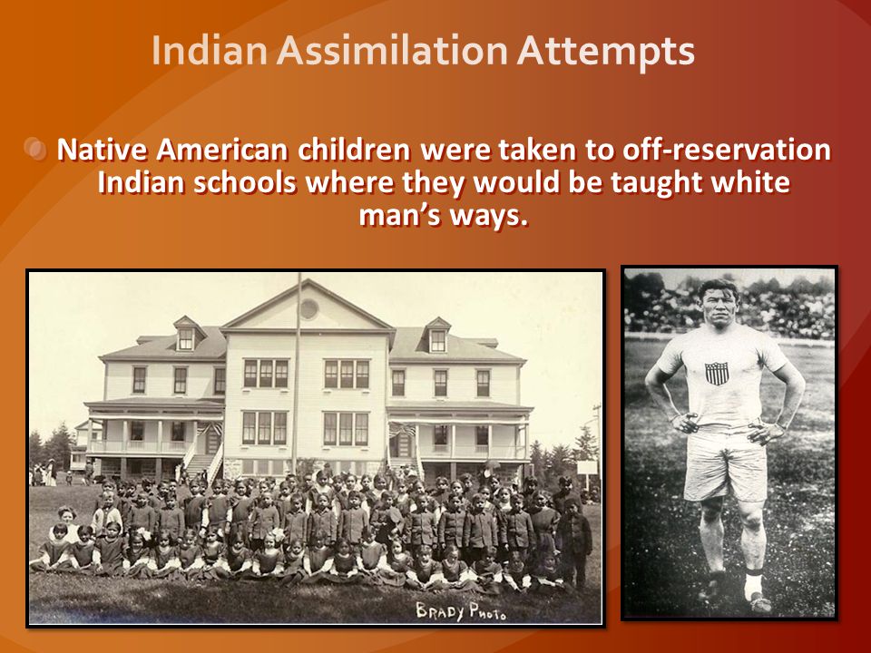 Indian Assimilation Attempts