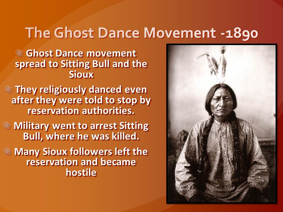 The Ghost Dance Movement -1890