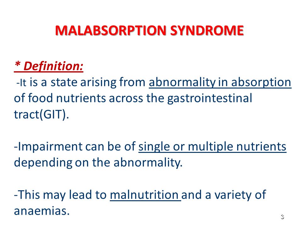 MALABSORPTION SYNDROME