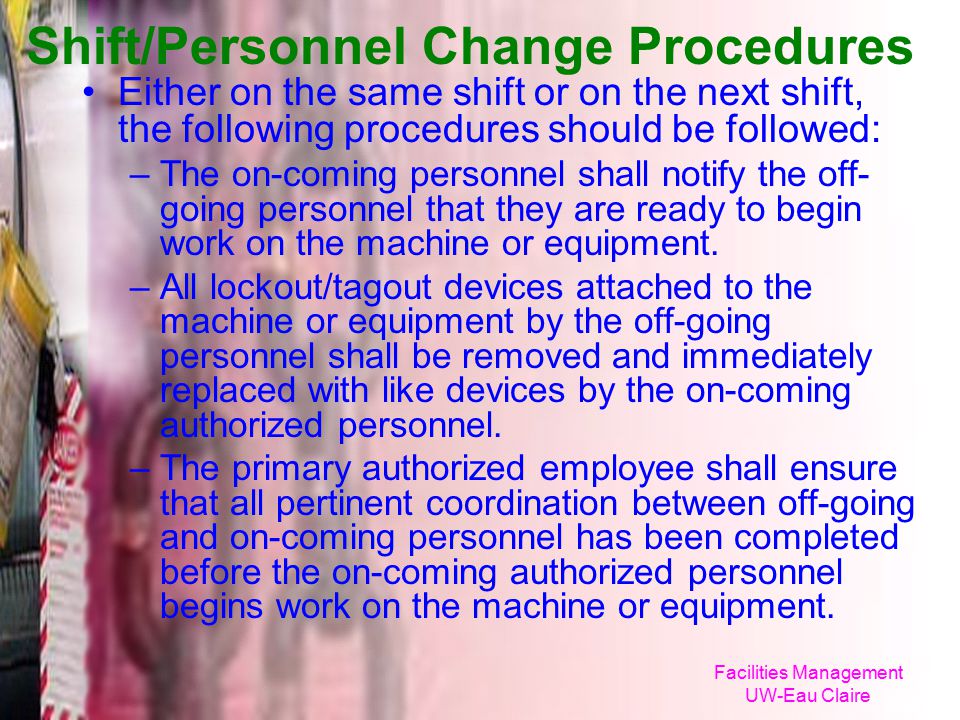Shift/Personnel Change Procedures