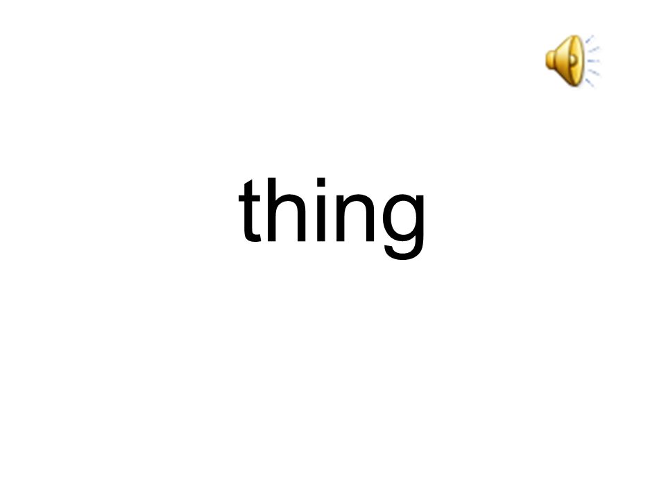 thing