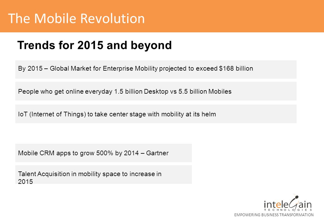 The Mobile Revolution Trends for 2015 and beyond