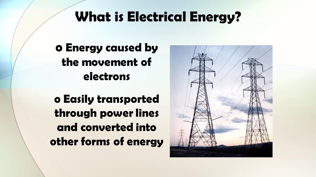 What is Electrical Energy