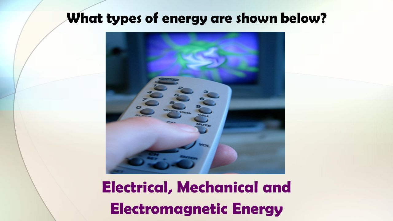 What types of energy are shown below