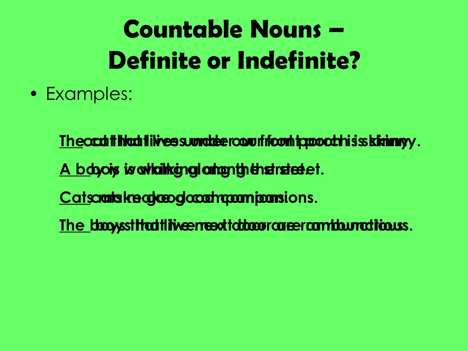 Countable Nouns – Definite or Indefinite