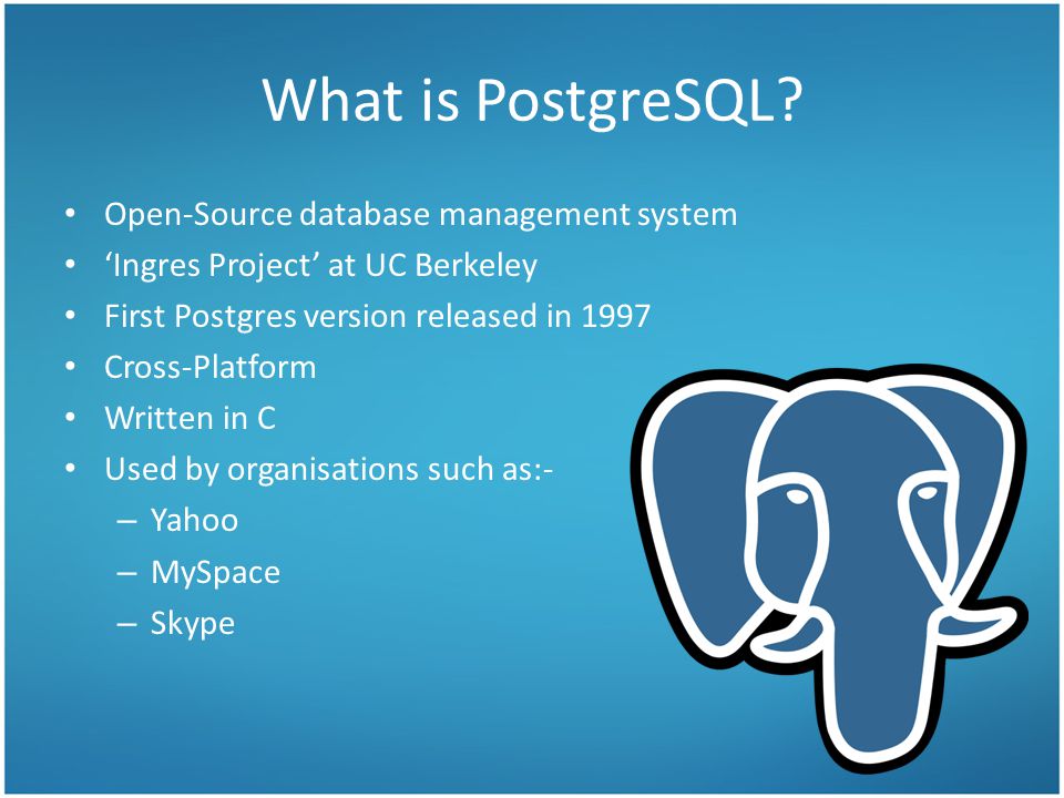 What is PostgreSQL Open-Source database management system