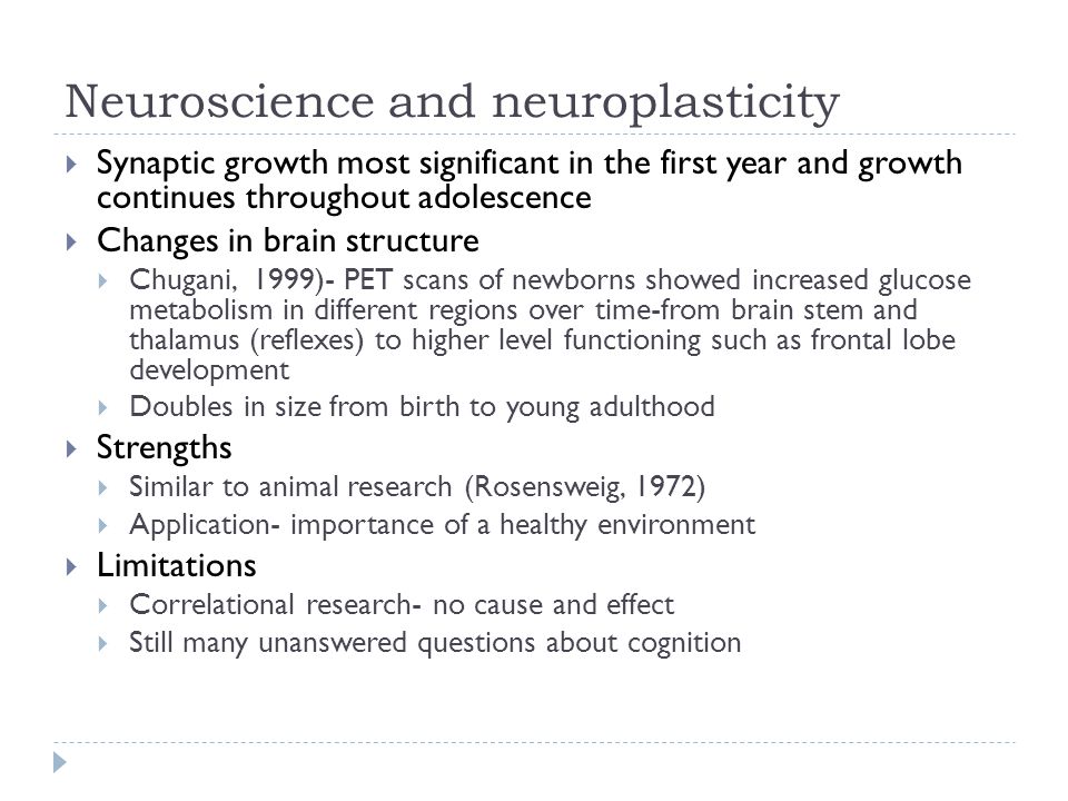 Neuroscience and neuroplasticity