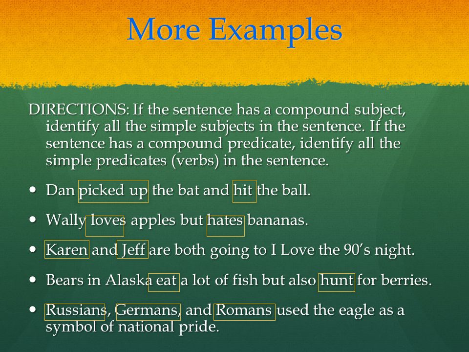 Compound Subjects And Compound Predicates Ppt Download