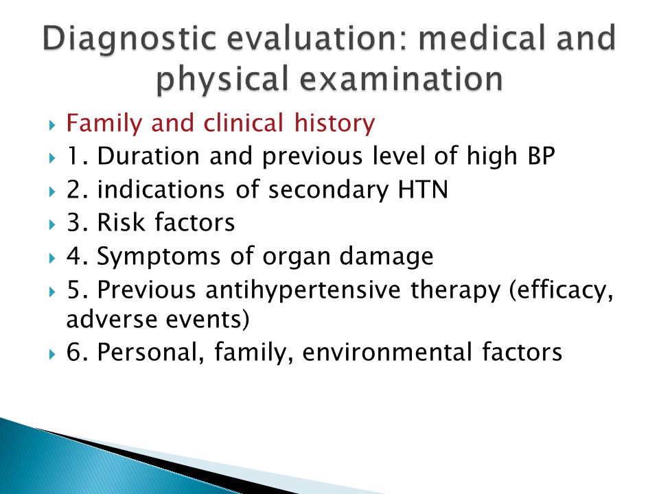 Diagnostic evaluation: medical and physical examination