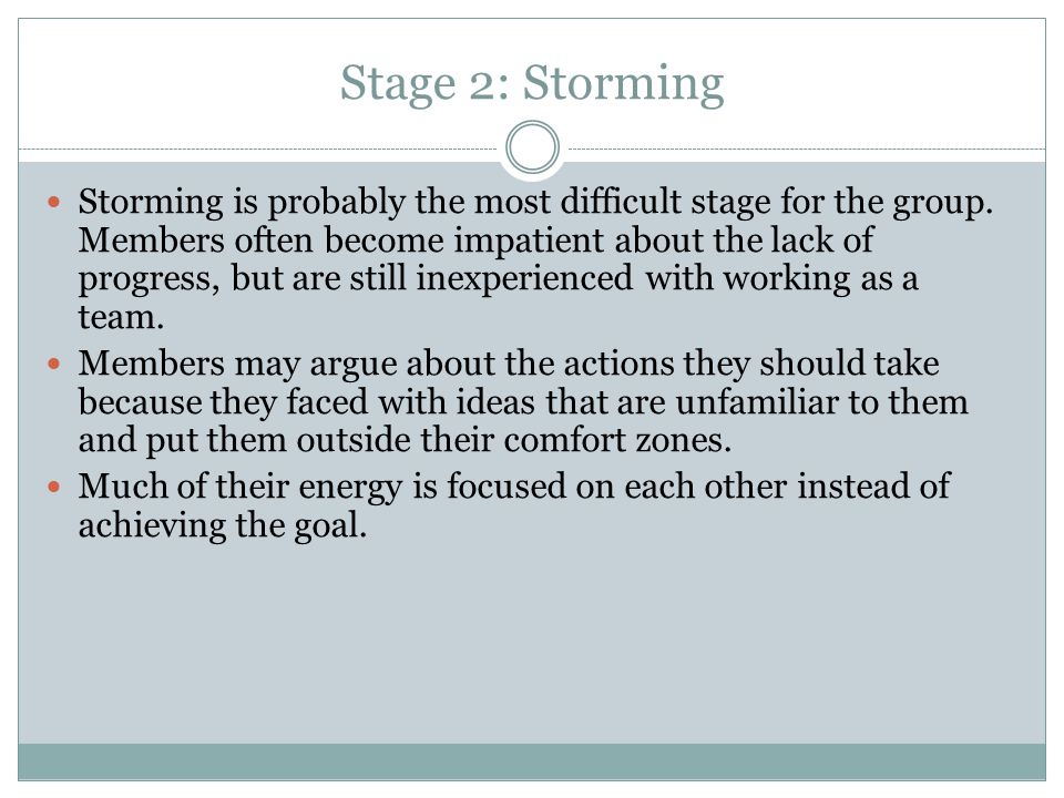 Stage 2: Storming