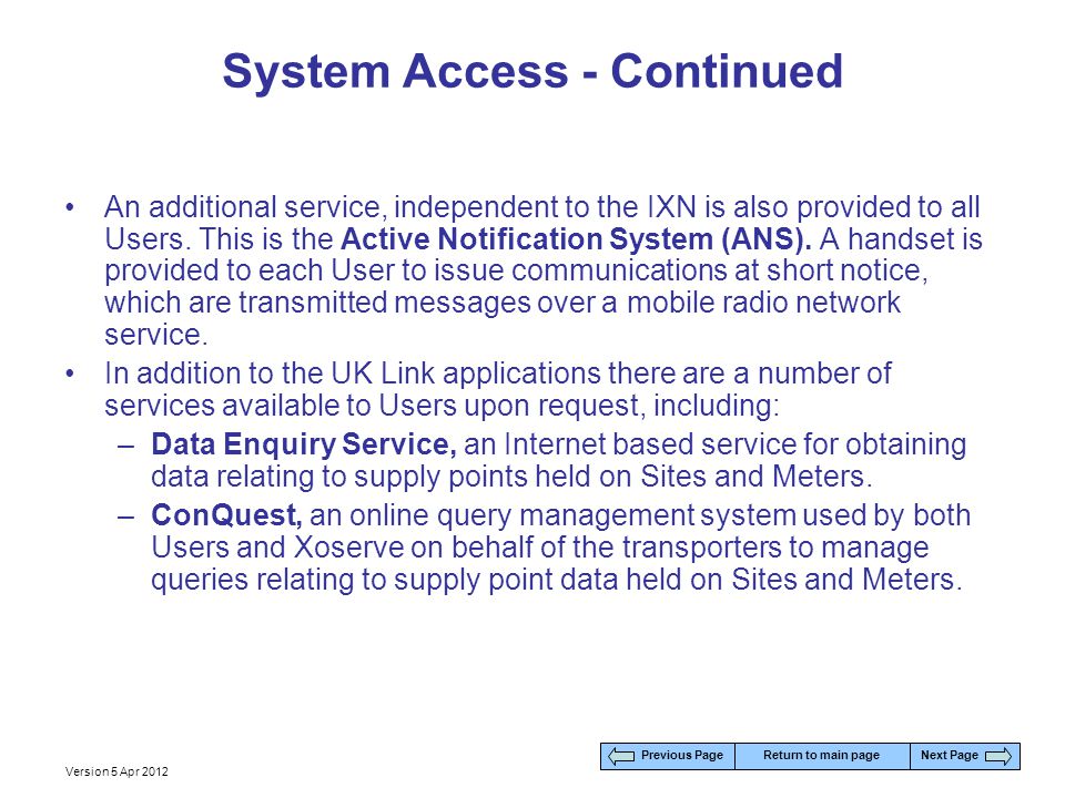 System Access - Continued