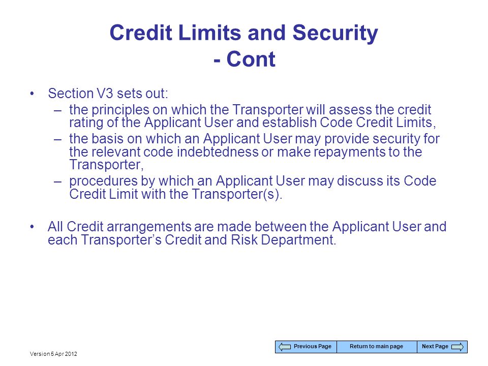 Credit Limits and Security - Cont