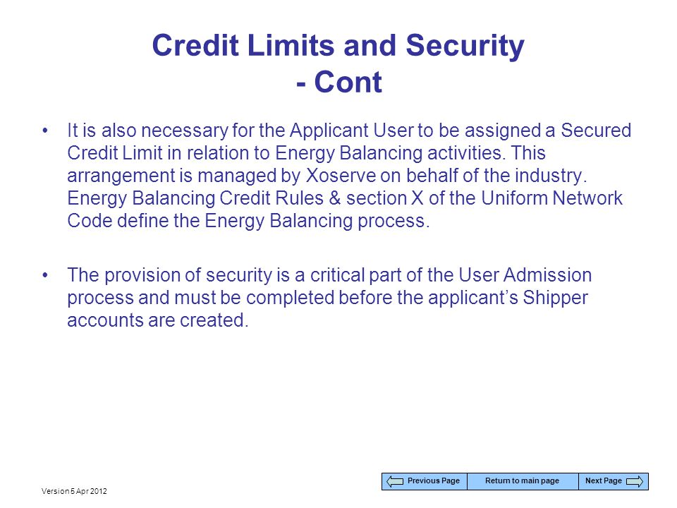 Credit Limits and Security - Cont