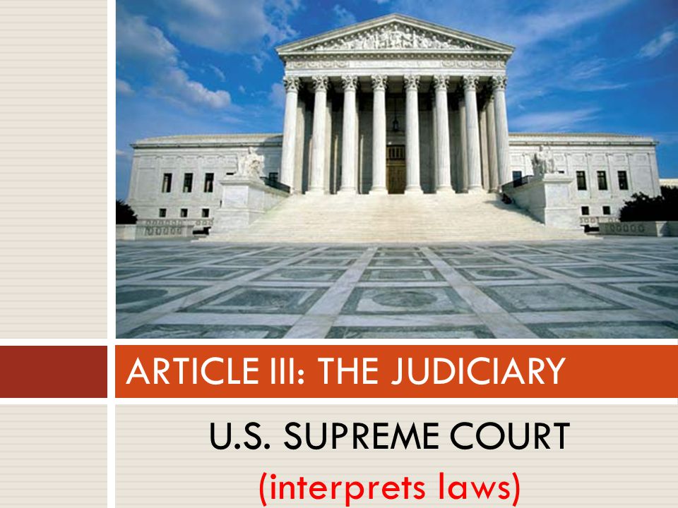 ARTICLE III: THE JUDICIARY