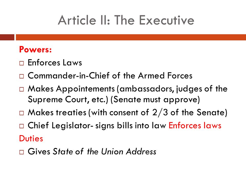 Article II: The Executive