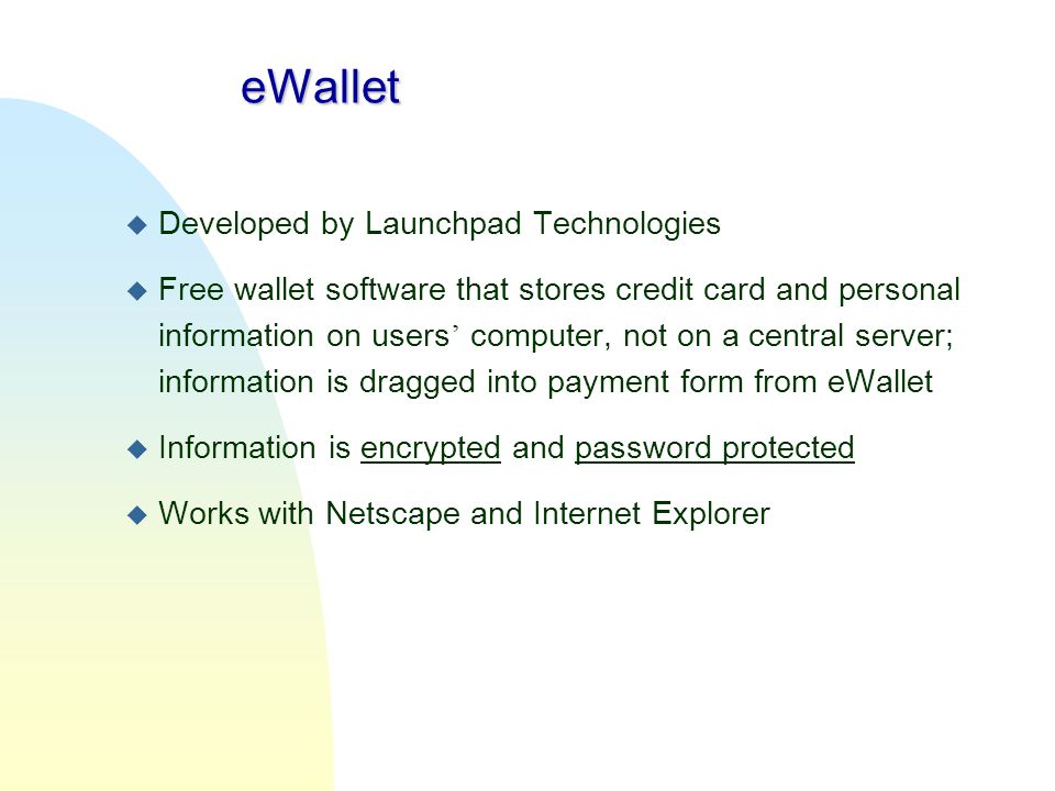 eWallet Developed by Launchpad Technologies