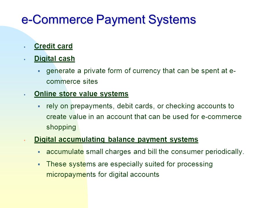 e-Commerce Payment Systems