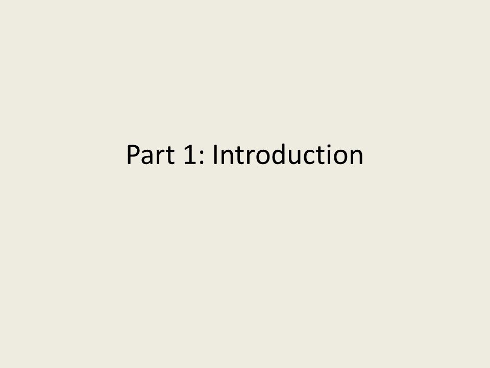 Part 1: Introduction