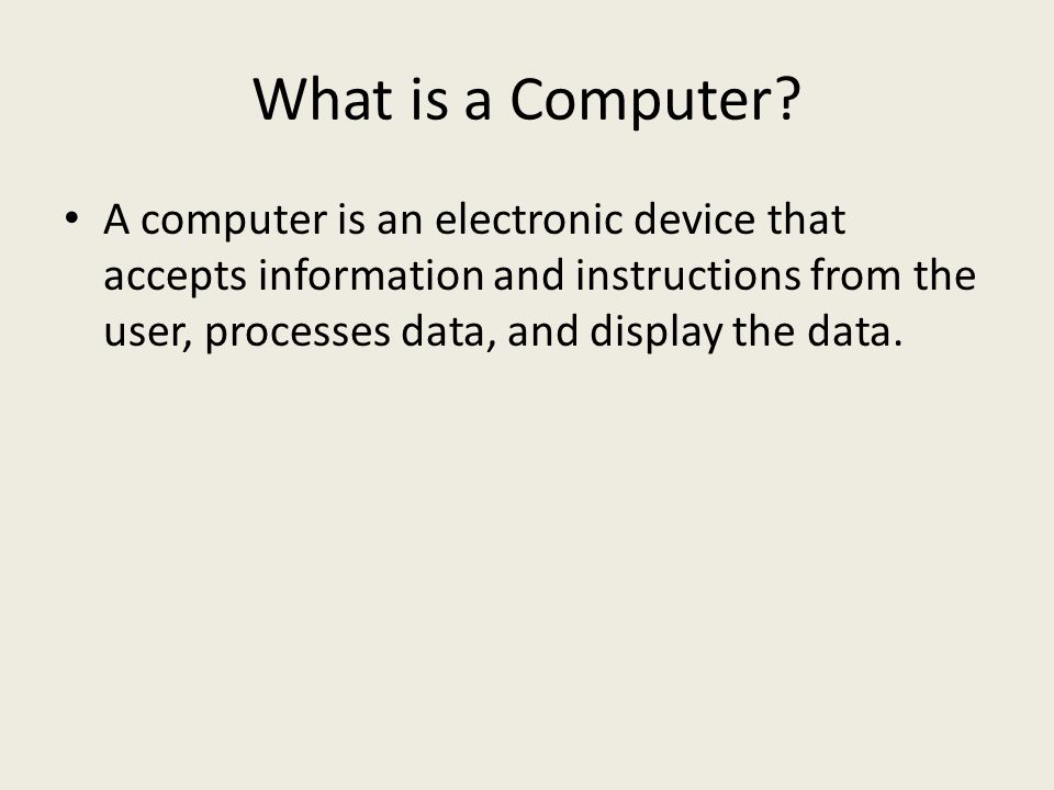 What is a Computer.