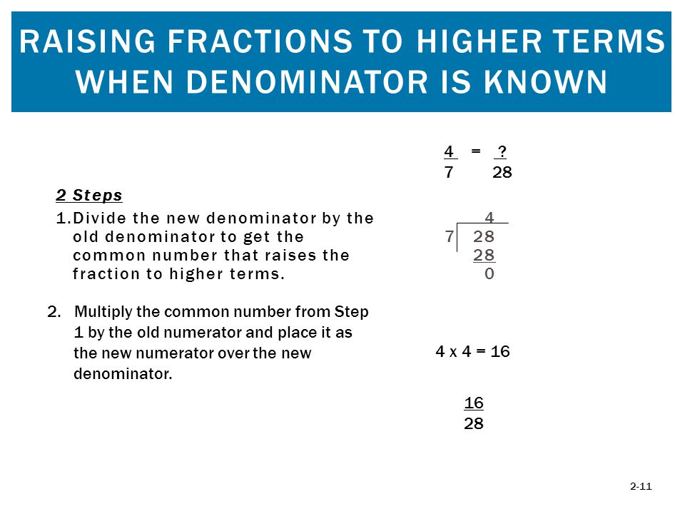 Raising Fractions to Higher Terms When Denominator is Known
