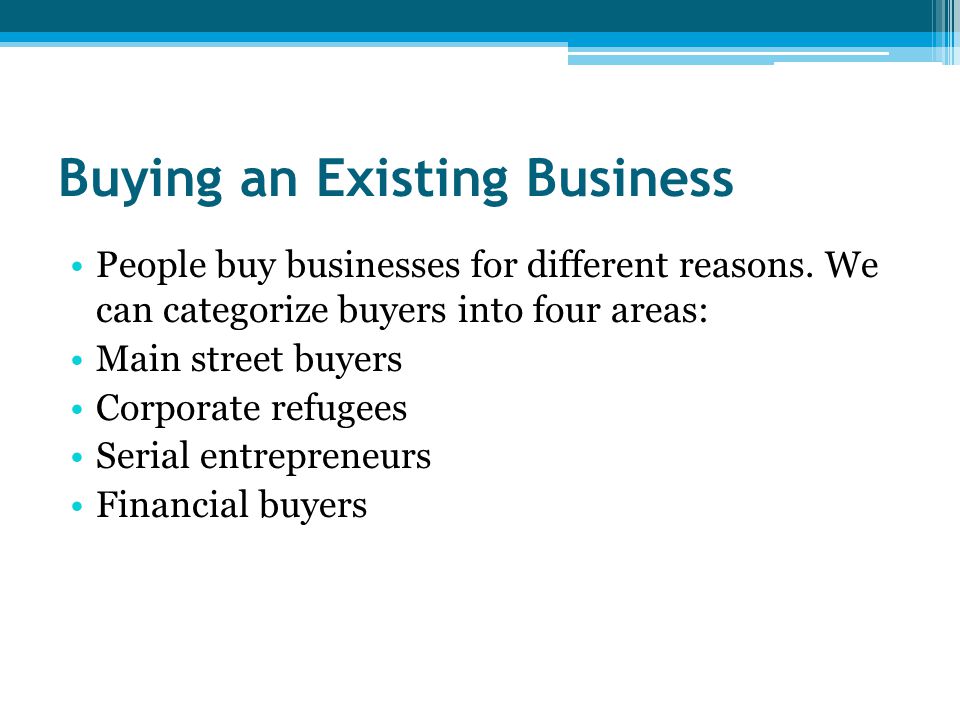 BUYING AN EXISTING BUSINESS - ppt video online download