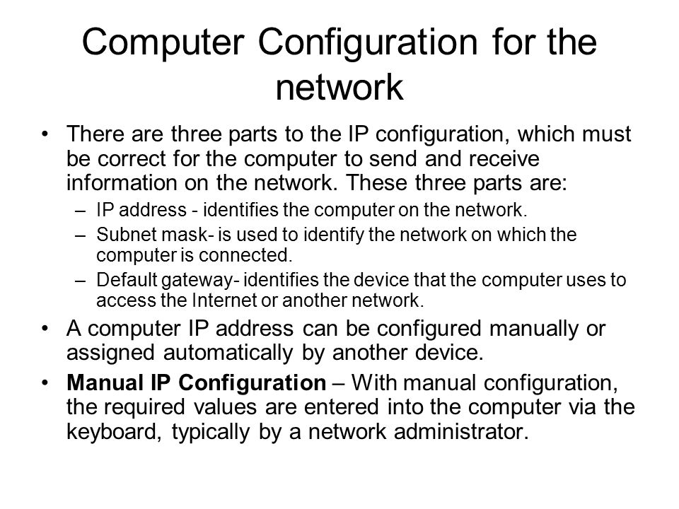 Computer Configuration for the network