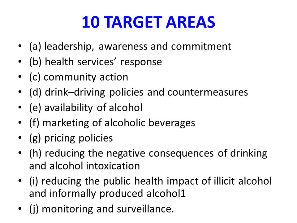10 TARGET AREAS (a) leadership, awareness and commitment
