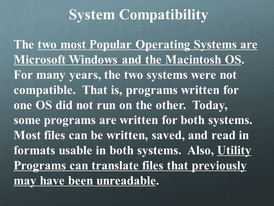 System Compatibility