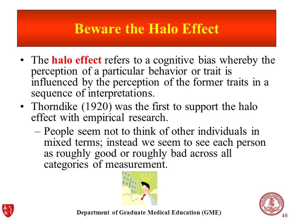 The Halo Effect: Definition, Examples, & Theory​ - The Berkeley Well-Being  Institute