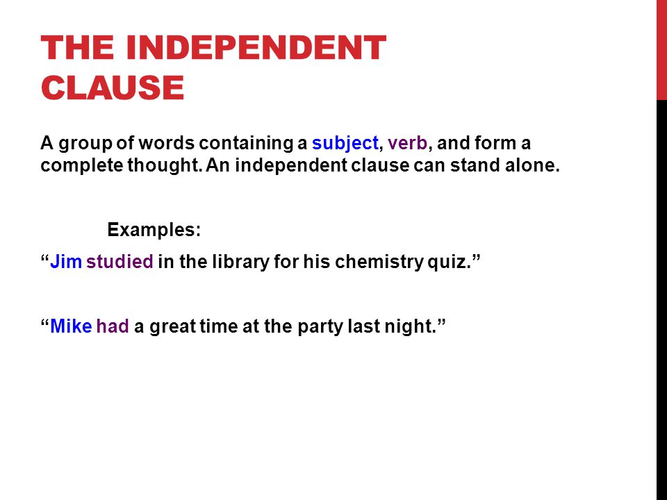The independent clause